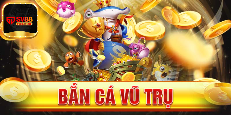 Siêu phẩm bắn cá vũ trụ hot nhất 2025